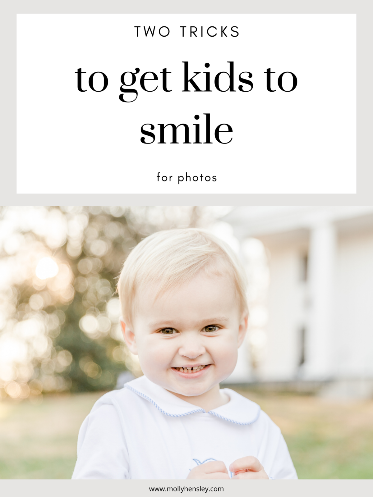 How to get kids to smile for photos
